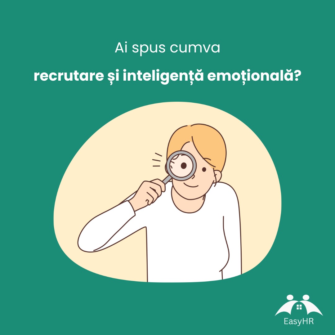 Inteligența emoțională în procesul de recrutare